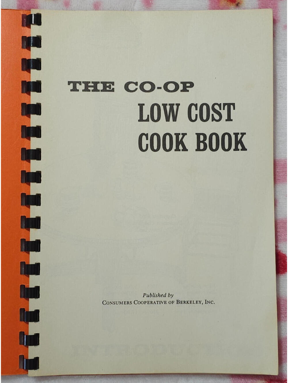 The Co-Op Low Cost Cook Book, Berkeley 1965 1st Printing Only 5k Printed RARE - Picture 9 of 10